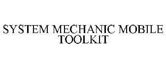 SYSTEM MECHANIC MOBILE TOOLKIT