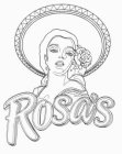 ROSA'S
