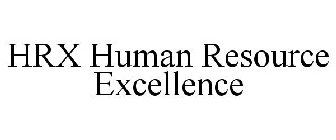 HRX HUMAN RESOURCE EXCELLENCE