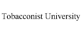 TOBACCONIST UNIVERSITY