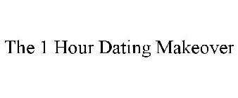 THE 1 HOUR DATING MAKEOVER