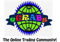 EGRABS THE ONLINE TRADING COMMUNITY!