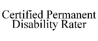 CERTIFIED PERMANENT DISABILITY RATER
