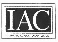 IAC INSURANCE ADMINISTRATION CENTER