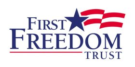 FIRST FREEDOM TRUST