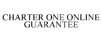 CHARTER ONE ONLINE GUARANTEE
