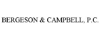 BERGESON & CAMPBELL, P.C.