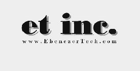 ET INC. WWW.EBENEZERTECH.COM
