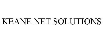 KEANE NET SOLUTIONS