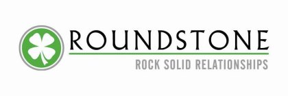 ROUNDSTONE ROCK SOLID RELATIONSHIPS