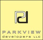 PD PARKVIEW DEVELOPERS LLC