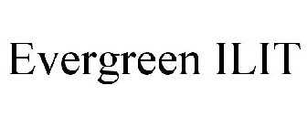 EVERGREEN ILIT