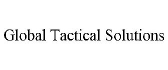 GLOBAL TACTICAL SOLUTIONS