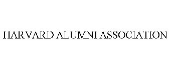 HARVARD ALUMNI ASSOCIATION