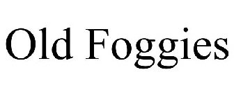 OLD FOGGIES