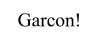 GARCON!