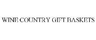 WINE COUNTRY GIFT BASKETS