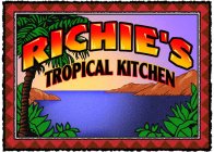 RICHIE'S TROPICAL KITCHEN