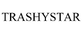 TRASHYSTAR