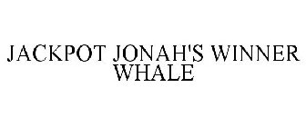 JACKPOT JONAH'S WINNER WHALE
