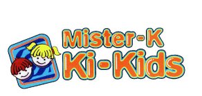 MISTER-K KI-KIDS