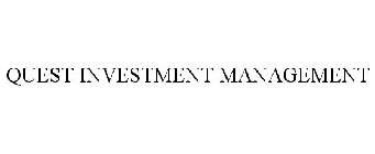 QUEST INVESTMENT MANAGEMENT