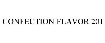 CONFECTION FLAVOR 201