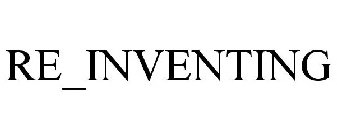 RE_INVENTING