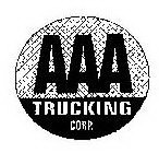 AAA TRUCKING CORP.