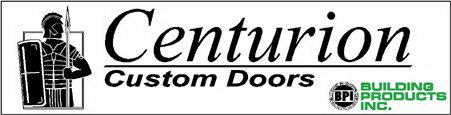 CENTURION CUSTOM DOORS BPI BUILDING PRODUCTS INC.