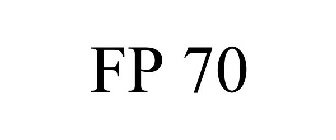 FP 70
