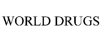 WORLD DRUGS