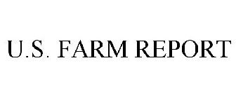U.S. FARM REPORT