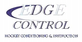 EDGE CONTROL HOCKEY CONDITINING & INSTRUCTION