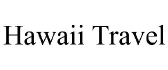 HAWAII TRAVEL