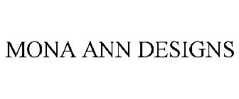 MONA ANN DESIGNS