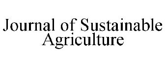 JOURNAL OF SUSTAINABLE AGRICULTURE