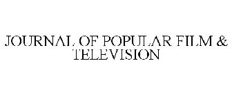 JOURNAL OF POPULAR FILM & TELEVISION