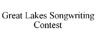 GREAT LAKES SONGWRITING CONTEST