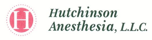 HUTCHINSON ANESTHESIA, L.L.C.