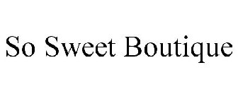 SO SWEET BOUTIQUE
