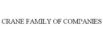 CRANE FAMILY OF COMPANIES