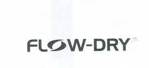 FLOW-DRY