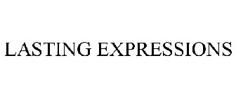 LASTING EXPRESSIONS