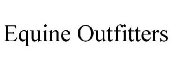 EQUINE OUTFITTERS