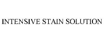 INTENSIVE STAIN SOLUTION