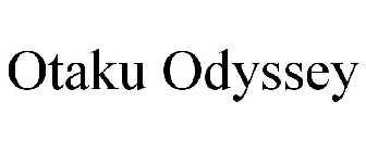 OTAKU ODYSSEY