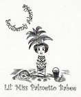 SOUTHERNLY ADORABLE LIL' MISS PALMETTO BABEE