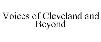 VOICES OF CLEVELAND AND BEYOND