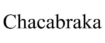 CHACABRAKA
